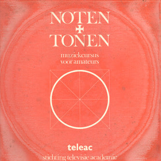 Various : Noten + Tonen - Muziekcursus Voor Amateurs (LP)