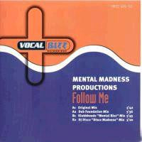 Mental Madness Productions : Follow Me (12")