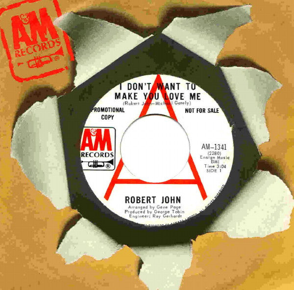 Robert John : I Don't Want To Make You Love Me (7", Single, Promo)