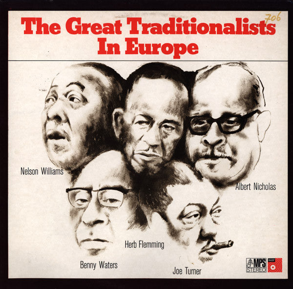 Albert Nicholas, Herb Fleming, Nelson Williams, Benny Waters, Joe Turner : The Great Traditionalists In Europe (LP, Album)