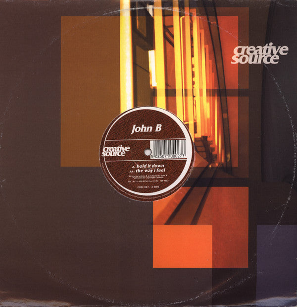 John B : Hold It Down / The Way I Feel (12")
