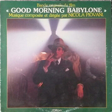 Nicola Piovani : Bande Originale Du Film « Good Morning Babylone » (LP)