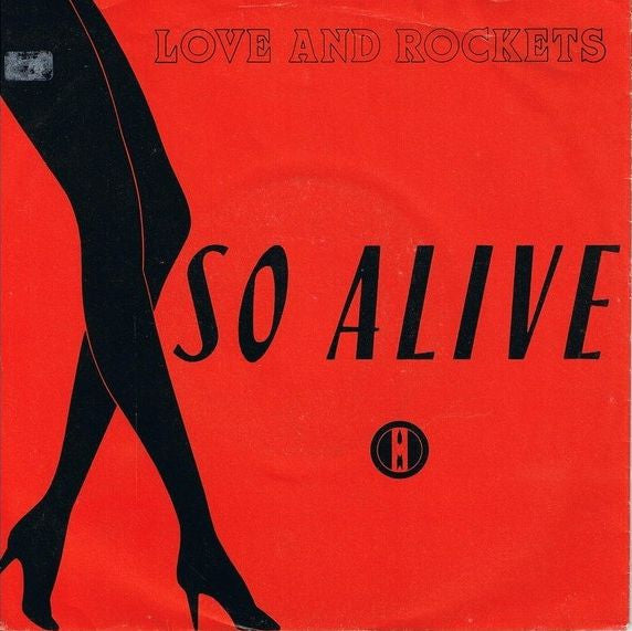 Love And Rockets : So Alive (7", Single)