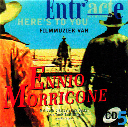 Metropole Orchestra : Here's To You: Filmmuziek Van Ennio Morricone (CDr, Comp, Promo)