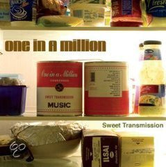 One In A Million (2) : Sweet Transmission (CD, Album)