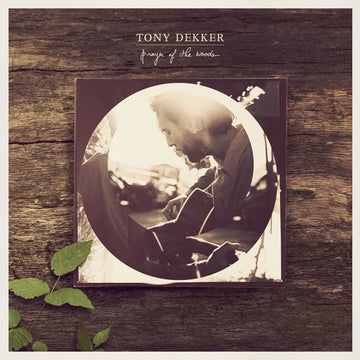 Tony Dekker : Prayer Of The Woods (CD, Album)