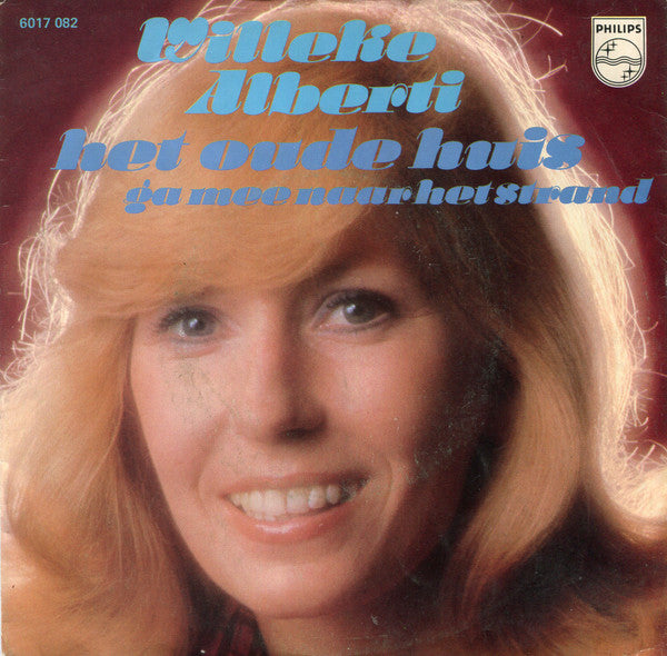 Willeke Alberti : Het Oude Huis  (7", Single)