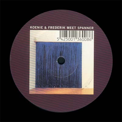 Koenie & Frederik Meet Spanner : No Romance (12")