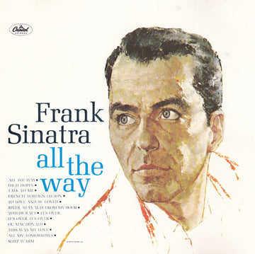 Frank Sinatra : All The Way (CD, Comp, RE)