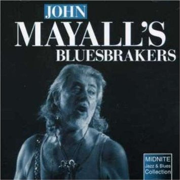 John Mayall & The Bluesbreakers : John Mayall's Bluesbrakers (CD, Comp)