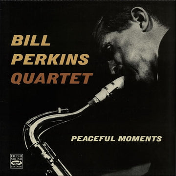 The Bill Perkins Quartet : Peaceful Moments (LP, Album)