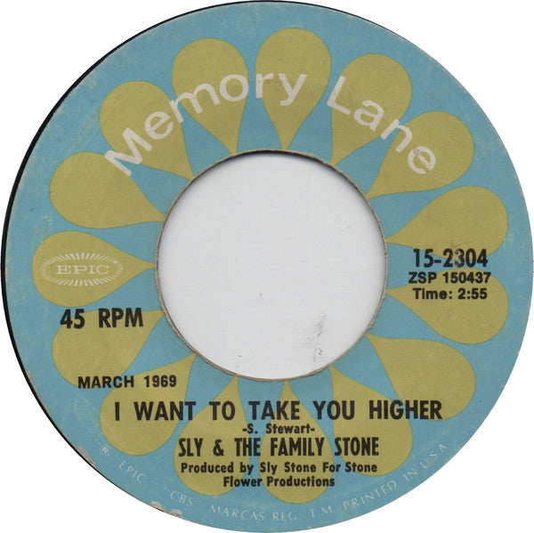 Sly & The Family Stone : Stand! / I Want To Take You Higher (7", Single, RE)