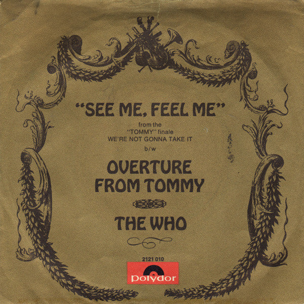 The Who : See Me, Feel Me / Overture From Tommy (7", Single)