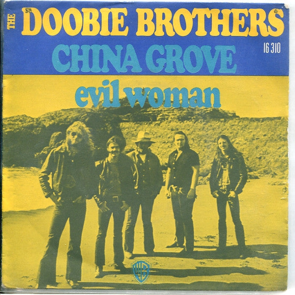 The Doobie Brothers : China Grove (7", Single)