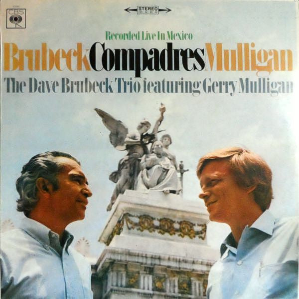 The Dave Brubeck Trio Featuring Gerry Mulligan : Compadres (LP, Album)