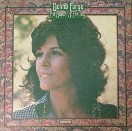 Donna Fargo : All About A Feeling (LP, Album, PRC)