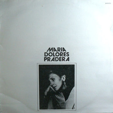 Maria Dolores Pradera : Maria Dolores Pradera (LP, RE, Gat)