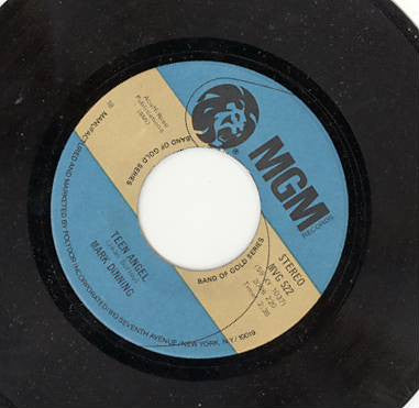 Mark Dinning : Teen Angel / Bye Now Baby (7", Single, RE)
