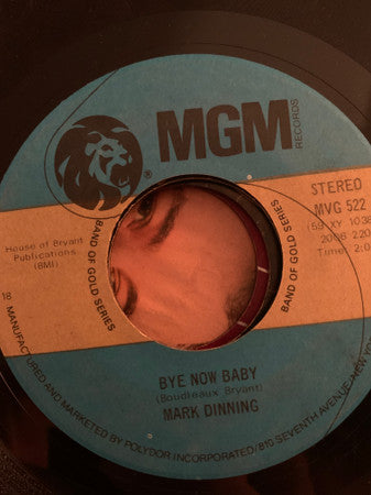 Mark Dinning : Teen Angel / Bye Now Baby (7", Single, RE)