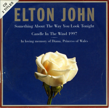 Elton John : Something About The Way You Look Tonight / Candle In The Wind 1997 (CD, Single, Car)