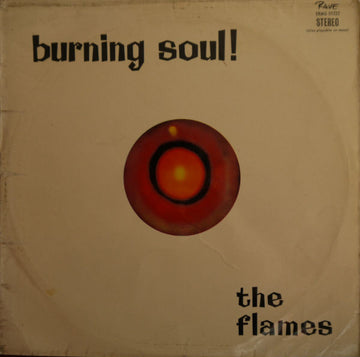 The Flames (6) : Burning Soul! (LP, Album)