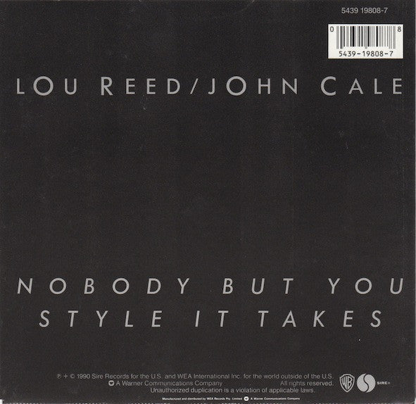 Lou Reed / John Cale : Nobody But You / Style It Takes (7", Single)