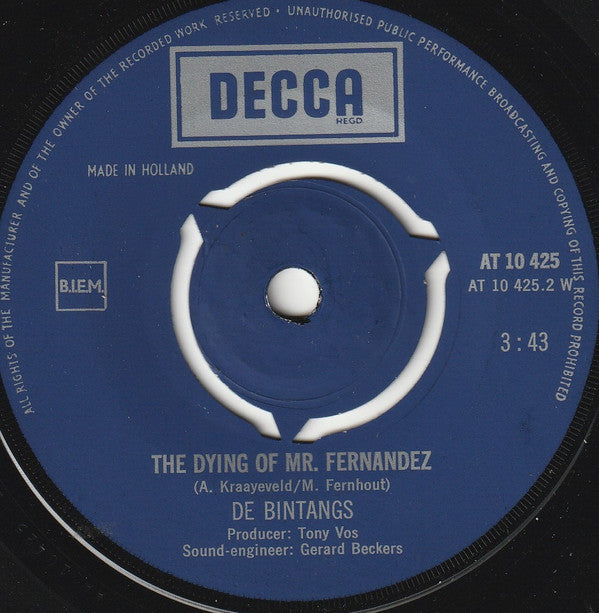 Bintangs : He Didn't Wanna Go Home / The Dying Of Mr. Fernandez (7", Single)