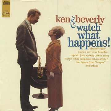 Ken & Beverly : Watch What Happens (LP, Album)
