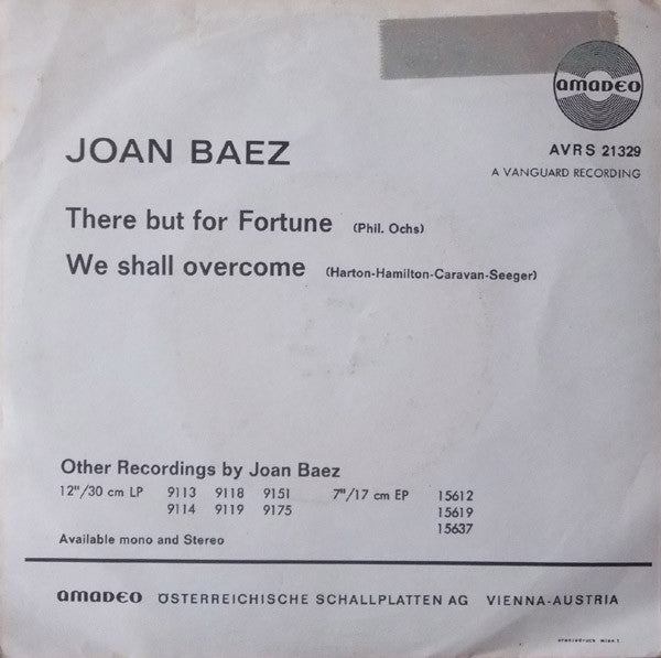 Joan Baez : We Shall Overcome / There But For Fortune (7", Single)