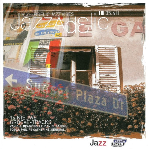 Various : Jazzadelic 05.4 (High-Fidelic Jazz Vibes) (CD, Comp, Promo)