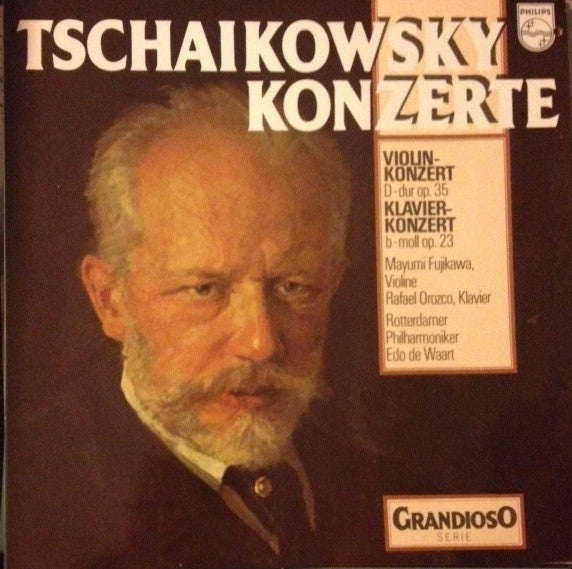 Pyotr Ilyich Tchaikovsky, Mayumi Fujikawa, Rafaël Orozco, Rotterdams Philharmonisch Orkest, Edo de Waart : Konzerte (Violinkonzert D-Dur Op. 35 / Klavierkonzert B-Moll Op. 23) (LP, Comp)