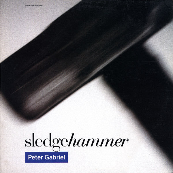 Peter Gabriel : Sledgehammer (12", Maxi, Spe)