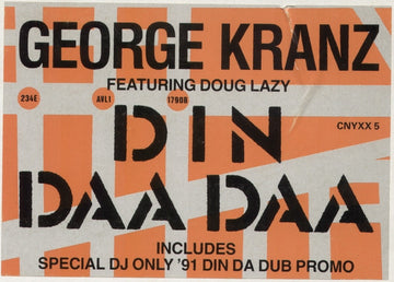 George Kranz : Din Daa Daa (2x12", Promo)