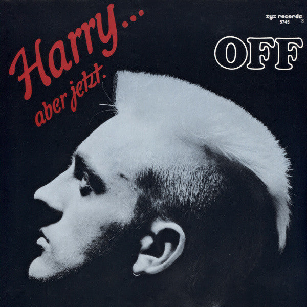 Off : Harry... Aber Jetzt (12", Maxi)