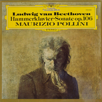 Ludwig Van Beethoven – Maurizio Pollini : Hammerklavier - Sonate Op.106 (LP)