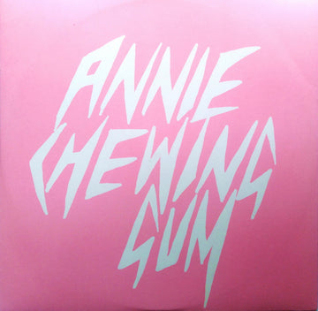 Annie : Chewing Gum (12", Promo)