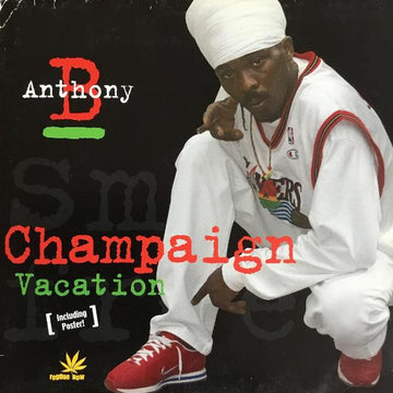 Anthony B : Champaign / Vacation (12")