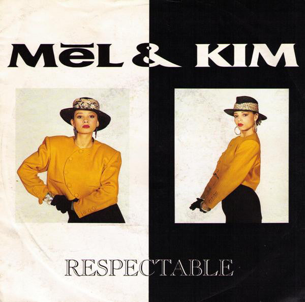 Mel & Kim : Respectable (7", Single)