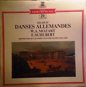 Wolfgang Amadeus Mozart, Franz Schubert, Orchestre De Chambre Jean-François Paillard : Dix-Huit Danses Allemandes (LP)