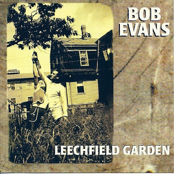 Bob Evans (6) : LeechField Garden (CD, Album, Comp)