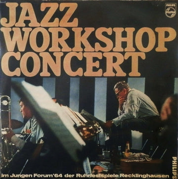 Various : Jazz Workshop Concert Im Jungen Forum '64 Der Ruhrfestspiele Recklinghausen (LP, Album, Mono)