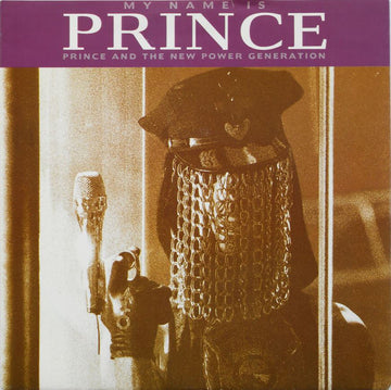 Prince And The New Power Generation : My Name Is Prince (7", Single, Sma)