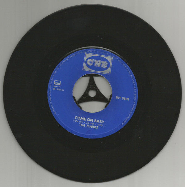 The Marks (2) : I'll Never Do / Come On Baby (7", Single, Mono)