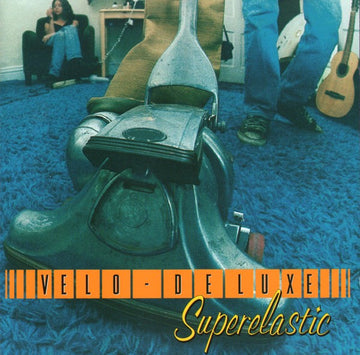 Velo-Deluxe : Superelastic (CD, Album, Dlx)