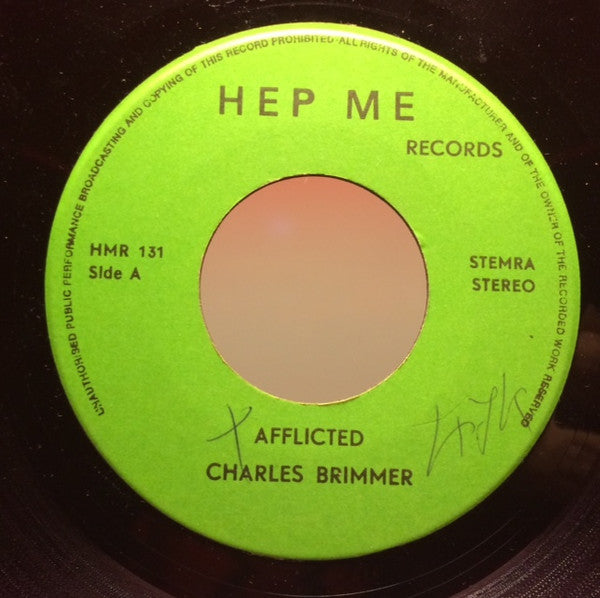 Charles Brimmer : Your So Called Friends / Afflicted (7")