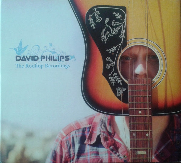 David Philips : The Rooftop Recordings (CD, Album, Dig)