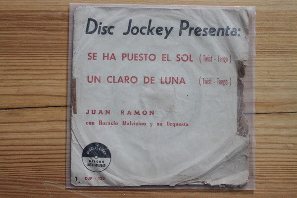 Juan Ramón Con Horacio Malvicino Y Su Orquesta : Se Ha Puesto El Sol / Un Claro De Luna (7")