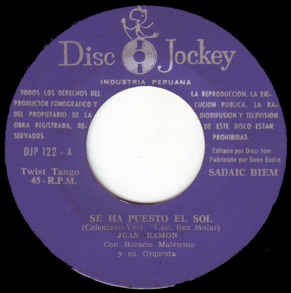 Juan Ramón Con Horacio Malvicino Y Su Orquesta : Se Ha Puesto El Sol / Un Claro De Luna (7")