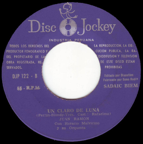 Juan Ramón Con Horacio Malvicino Y Su Orquesta : Se Ha Puesto El Sol / Un Claro De Luna (7")