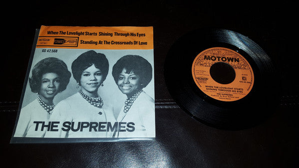 The Supremes : When The Lovelight Starts Shining Through His Eyes / Standing At The Crossroads Of Love (7", Single)